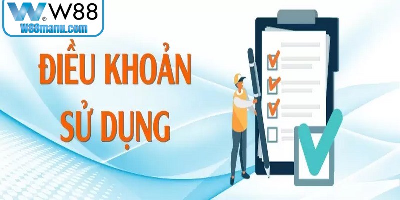 Điều khoản sử dụng W88 dành riêng cho người mới tuân thủ